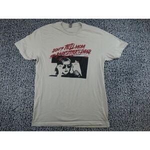 Discount Cemetery Dont Tell Mom the Babysitters Dead Graphic Tee Cream Mens M